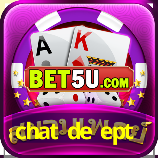 chat de ept